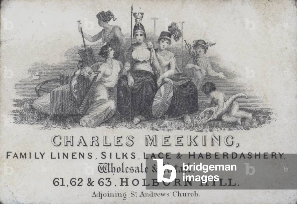 Trade card advertising Charles Meeking, linen, silk, lace and haberdashery merchant, Holborn Hill, London (engraving)