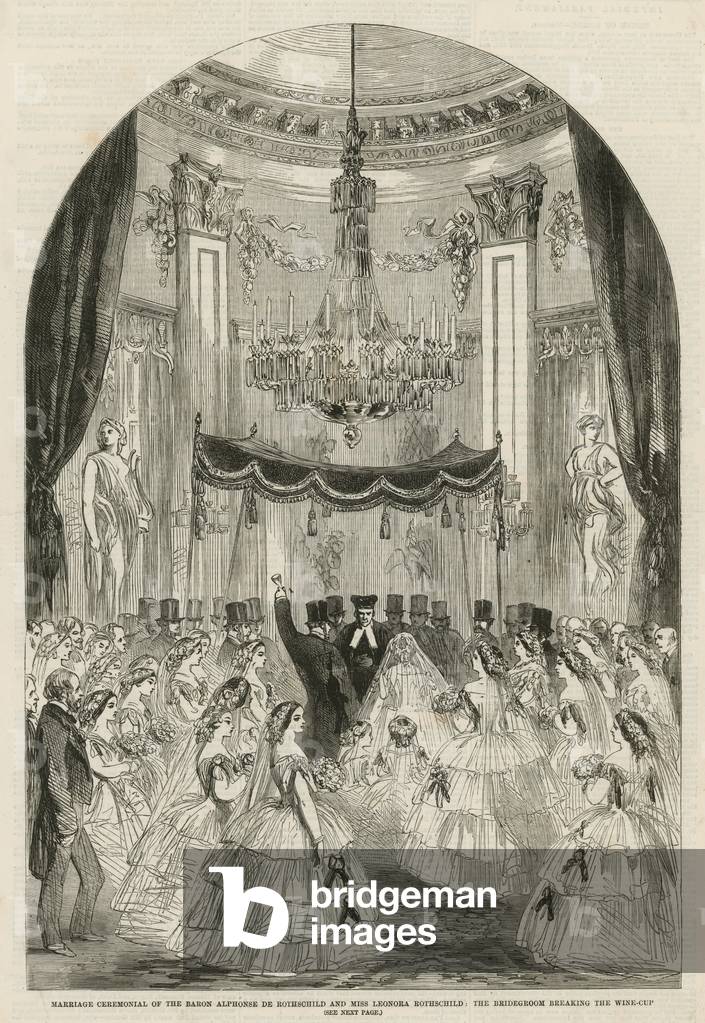 Marriage ceremonial of the Baron Alphonse de Rothschild and Miss Leonora Rothschild (engraving)