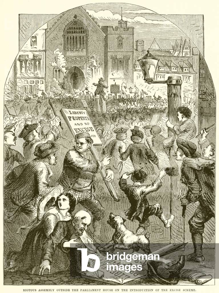 Riotous Assembly outside the Parliament House on the introduction of the Excise Scheme (engraving)