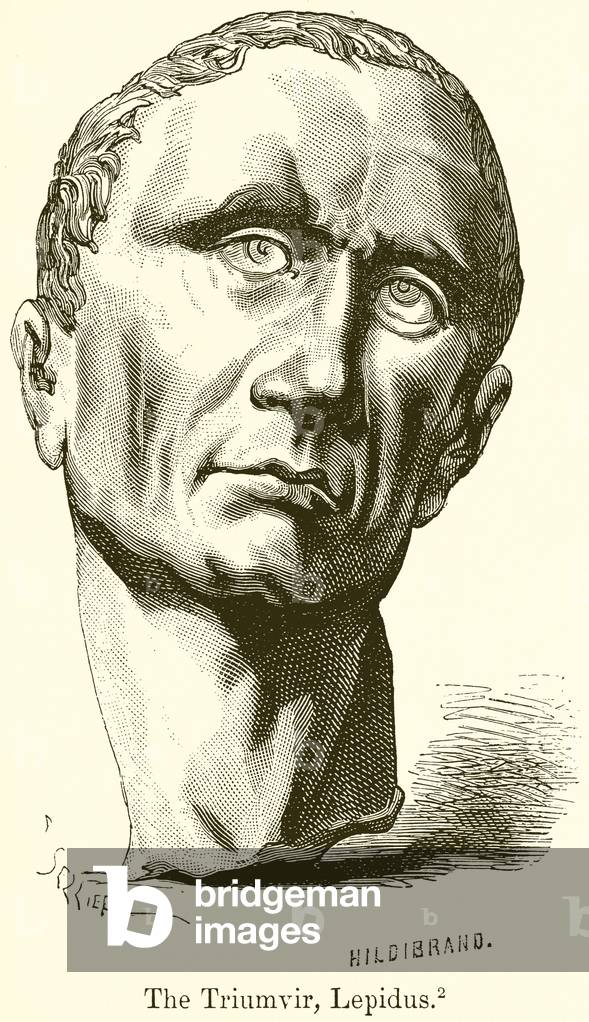 The Triumvir, Lepidus (engraving)