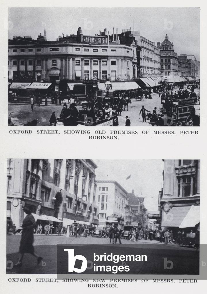 Oxford Street, showing old premises of Messers Peter Robinson; Oxford Street, showing new premises of Messrs Peter Robinson (b/w photo)