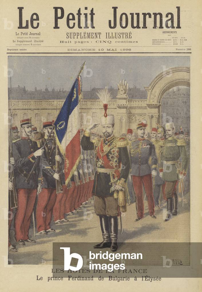 Royal visitors to France: Prince Ferdinand of Bulgaria at the Elysee Palace (colour litho)