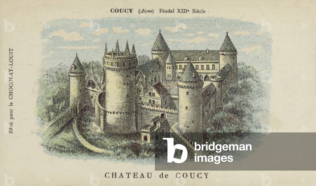 Chateau de Coucy, Coucy, Aisne (chromolitho)