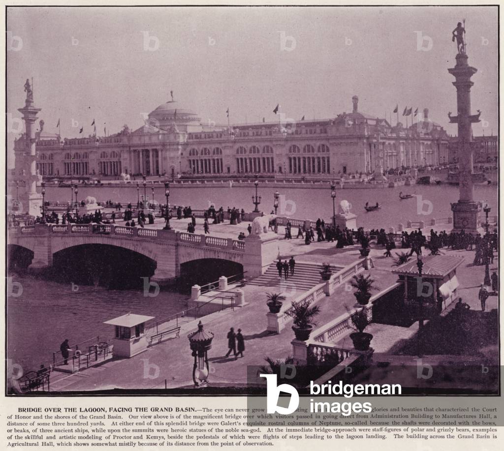 Chicago World's Fair, 1893: Bridge over the Lagoon, facing the Grand Basin (b/w photo)
