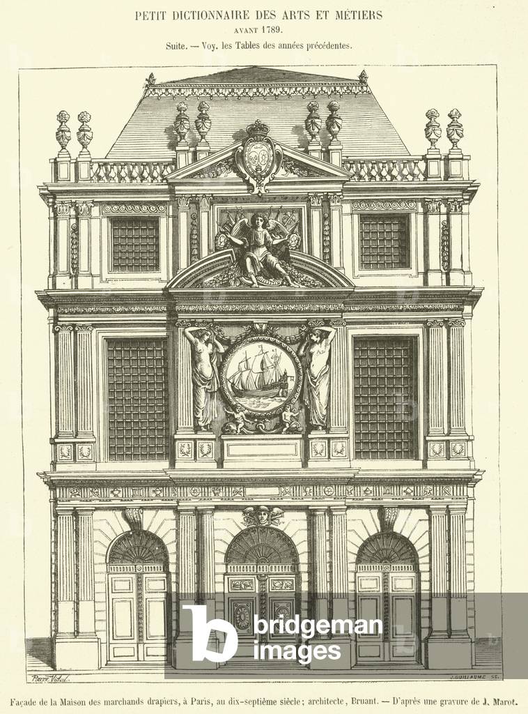 Facade de la Maison des marchands drapiers, a Paris, au dix-septieme siecle (engraving)
