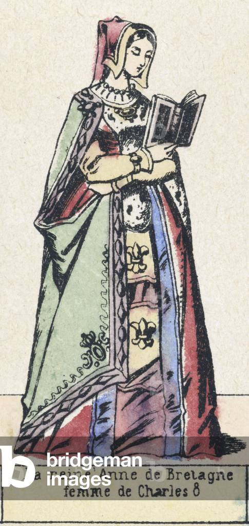 La reine Anne de Bretagne, femme de Charles 8 (coloured engraving)