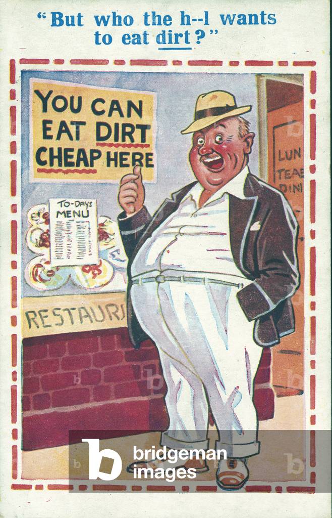 You can eat dirt cheap here (colour litho)