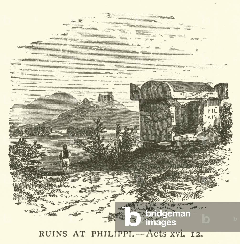 Ruins at Philippi, Acts, xvi, 12 (engraving)