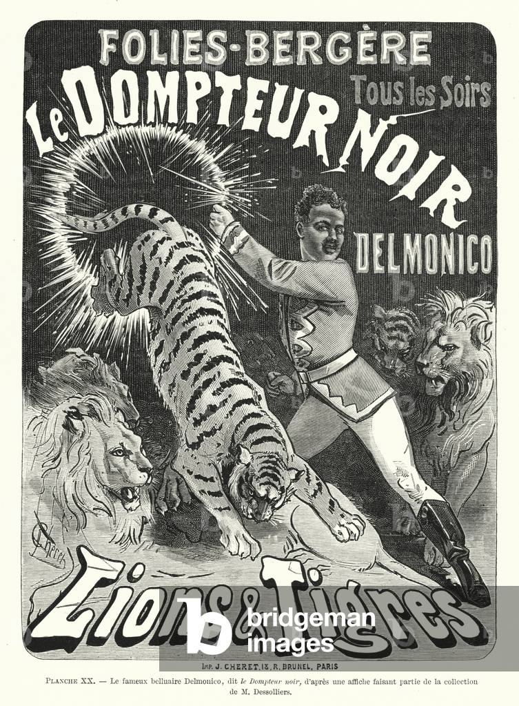 Le fameux belluaire Delmonico, dit le Dompteur noir, d'apres une affiche faisant partie de la collection de M Dessolliers (engraving)
