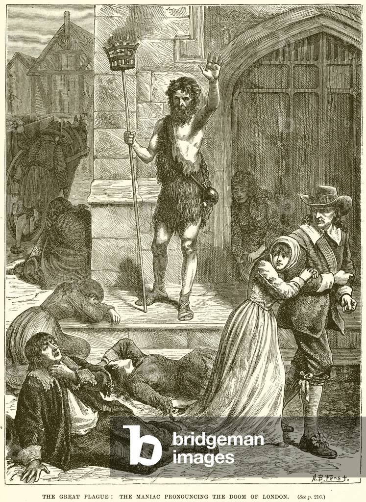 The Great Plague: The Maniac Pronouncing the Doom of London (engraving)
