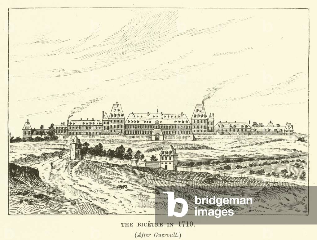 The Bicetre in 1710 (engraving)