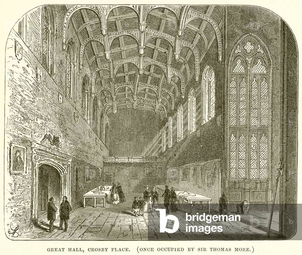 Great Hall, Crosby Place. (Once Occupied by Sir Thomas More) (engraving)