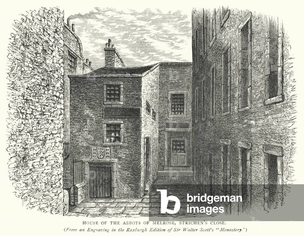 House of the Abbots of Melrose, Strichen's Close (engraving)