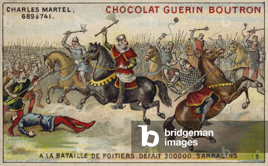 Charles Martel defeating an army of 300,000 Saracens at the Battle of Poitiers, 732 (chromolitho)