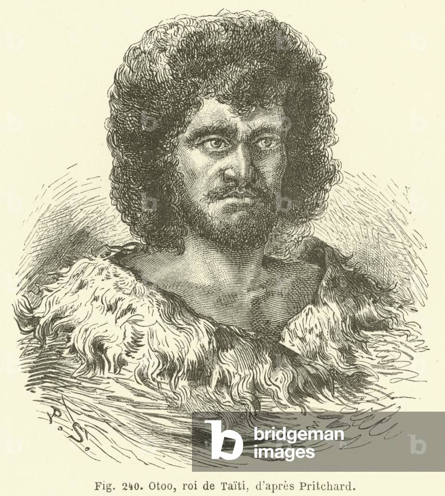 Otoo, roi de Taiti, d'apres Pritchard (engraving)
