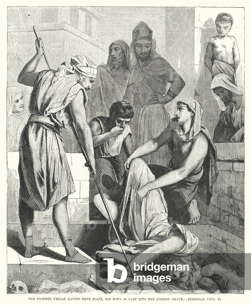 The Prophet Urijah having been slain, his Body is cast into the Common Grave, Jeremiah XXVI, 23 (engraving)