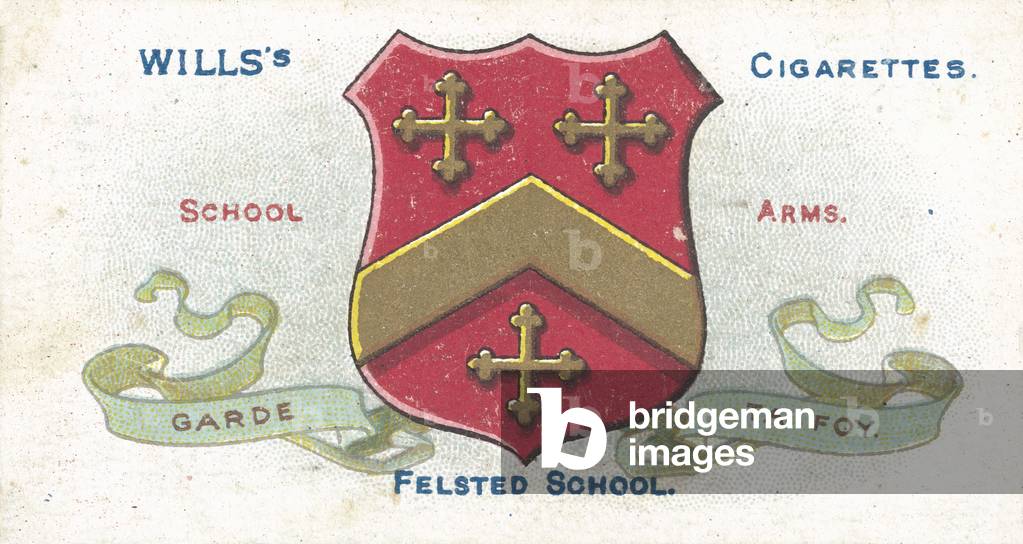 Felsted School, Garde Ta Foy, Preserve Thy Faith (colour litho)