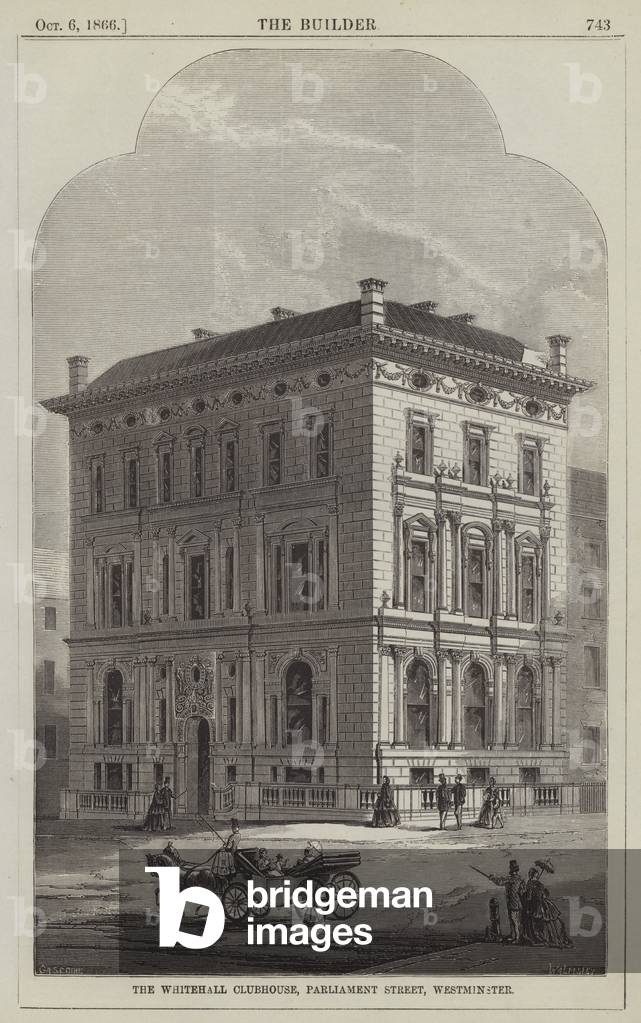 The Whitehall Clubhouse, Parliament Street, Westminster (engraving)