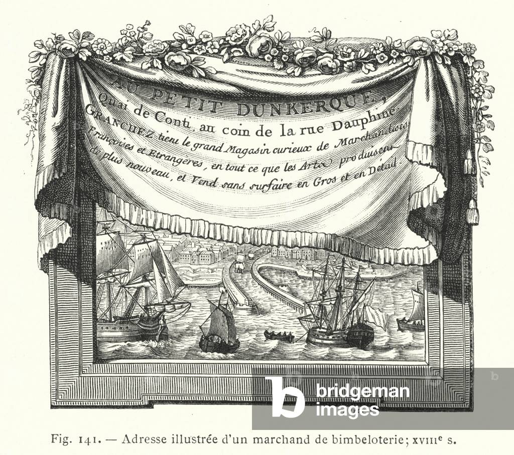 Adresse illustree d'un marchand de bimbeloterie; XVIIIe s (engraving)