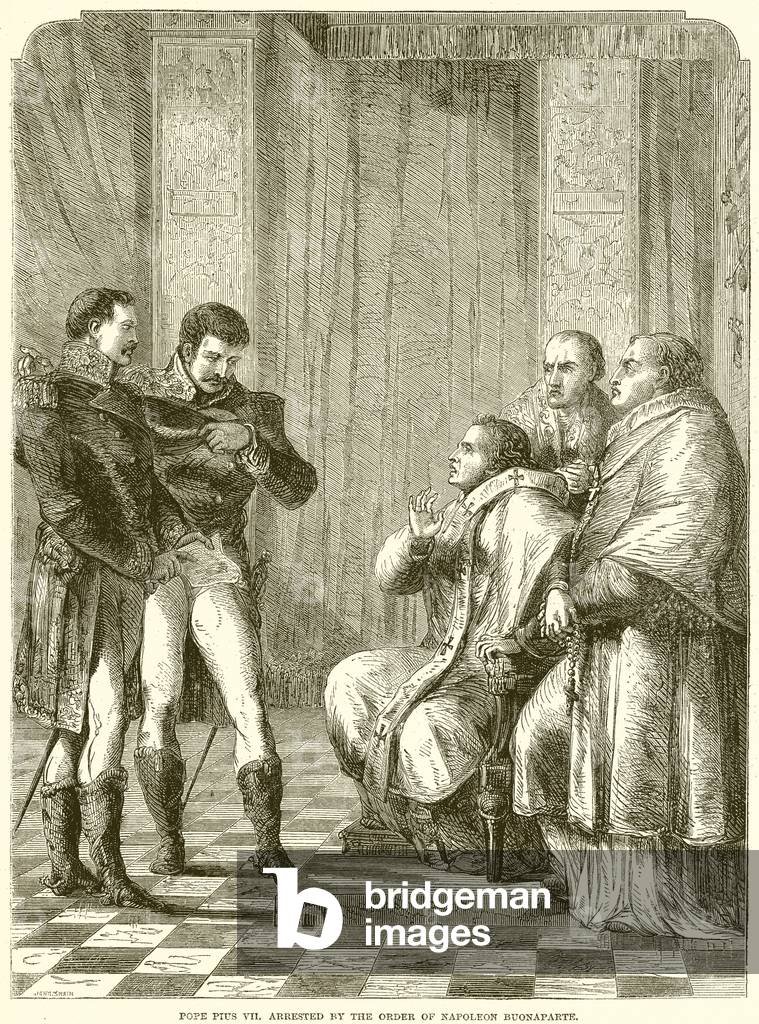 Pope Pius VII. arrested by the order of Napoleon Buonaparte (engraving)