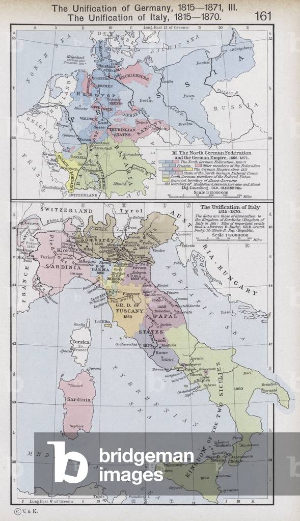 The Unification of Germany, 1815-1871; The Unification of Italy, 1815-1870 (colour litho)