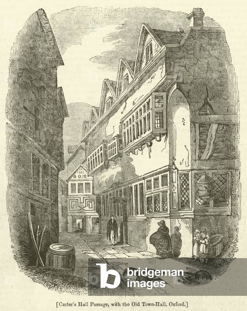 Carter's Hall Passage, with the Old Town-Hall, Oxford (engraving)