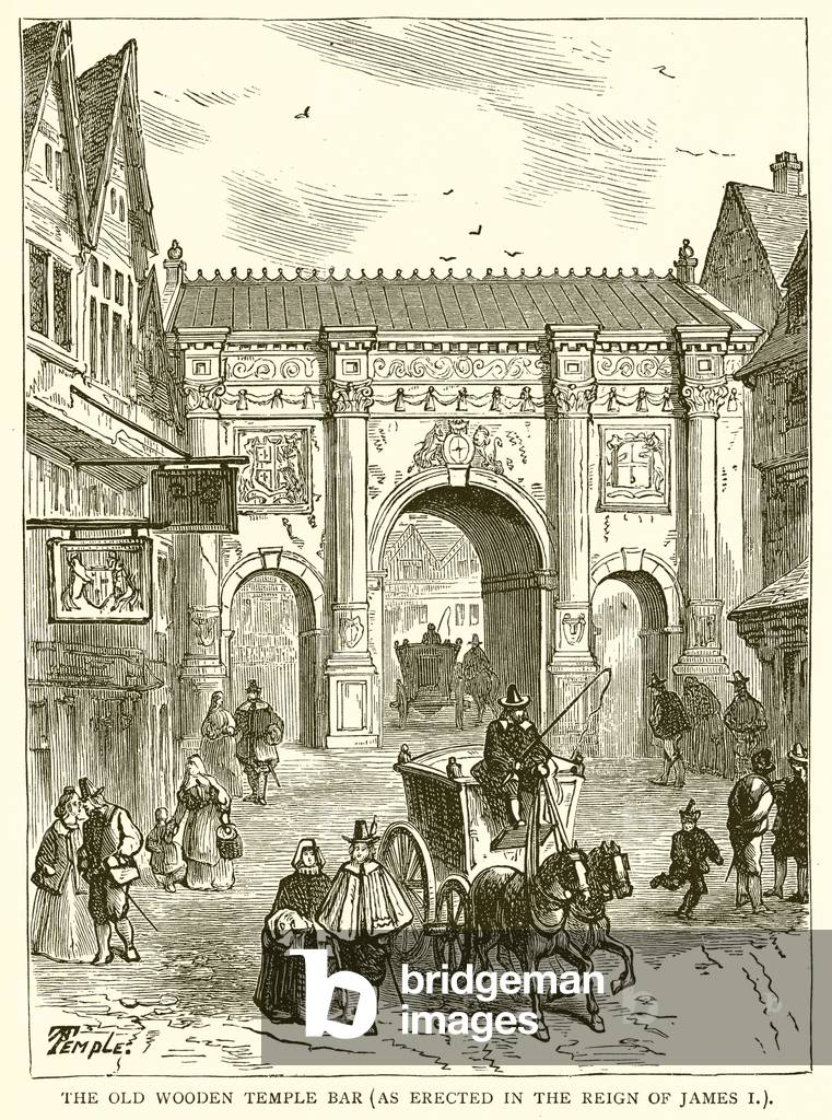 The Old Wooden Temple Bar (as Erected in Reign of James I) (engraving)