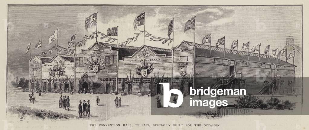 Convention Hall, Belfast, built for the Ulster Unionist Convention of 1892, held to demonstrate the opposition of Ulster Unionists to Irish Home Rule (litho)