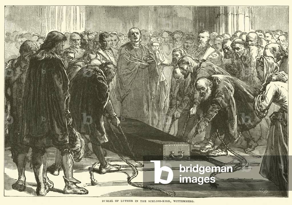 Burial of Luther in the Schloss-Kirk, Wittemberg (engraving)