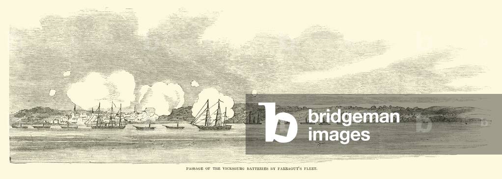 Passage of the Vicksburg Batteries by Farragut's fleet, June 1862 (engraving)