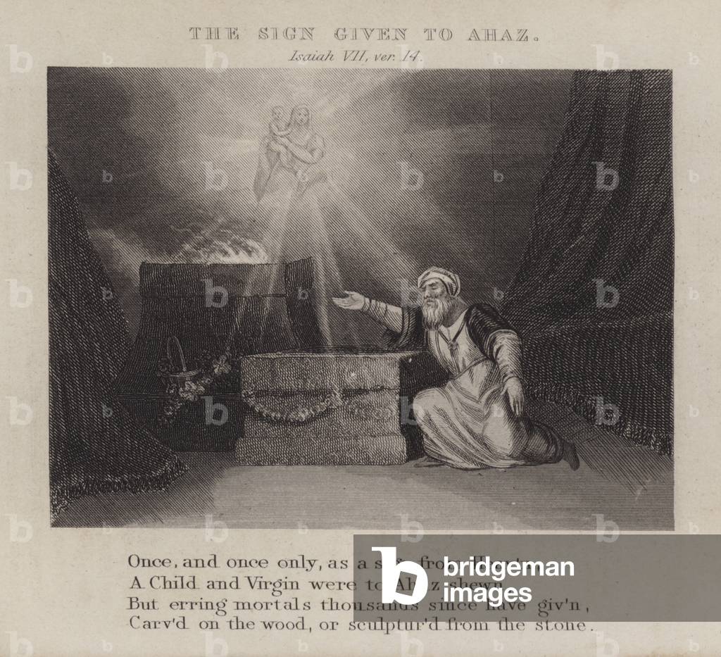 The sign given to Ahaz, Isaiah VII, ver 14 (engraving)