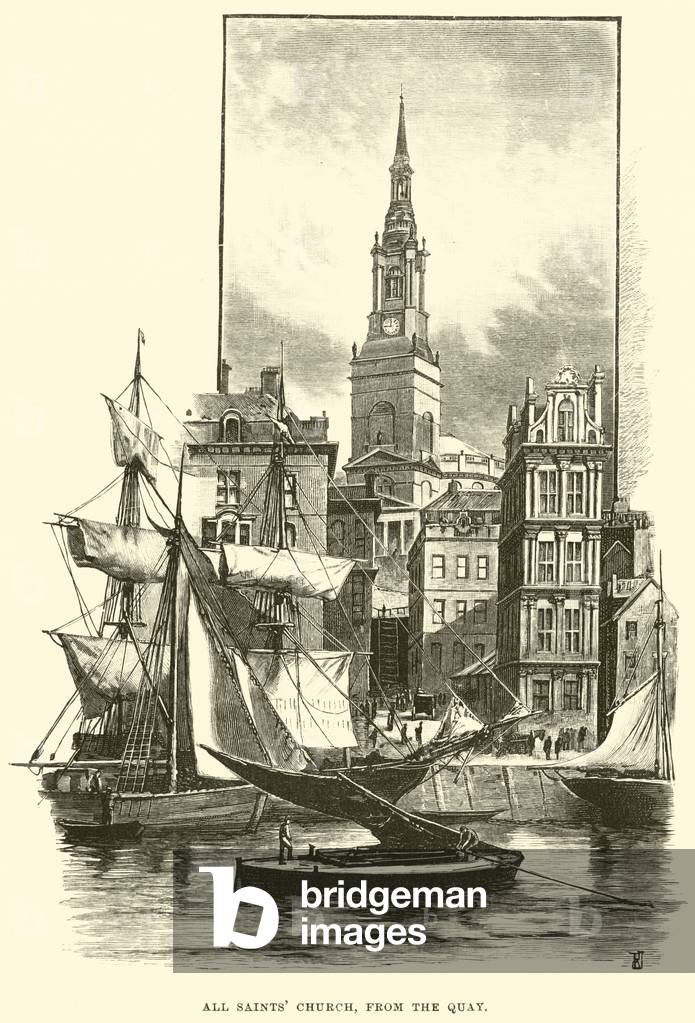 All Saints' Church, from the Quay (engraving)