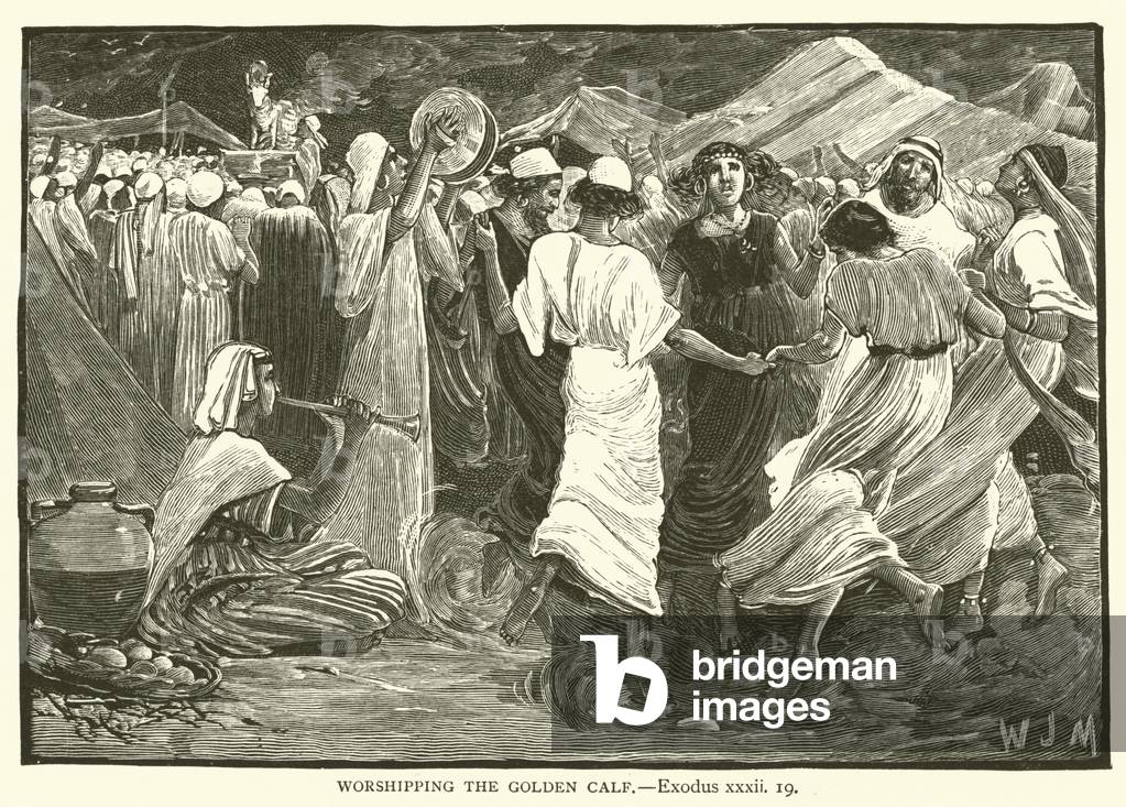 Worshipping the Golden Calf, Exodus, xxxii, 19 (engraving)