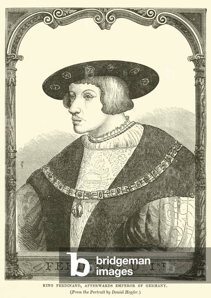 King Ferdinand, afterwards Emperor of Germany (engraving)