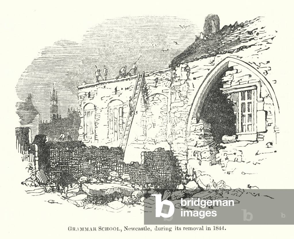 Grammar School, Newcastle, during its removal in 1844 (engraving)