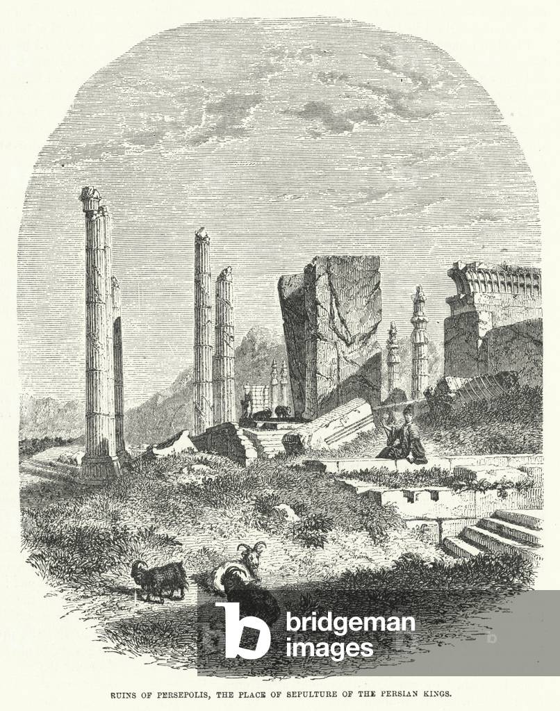 Ruins of Persepolis, the Place of Sepulture of the Persian Kings (engraving)