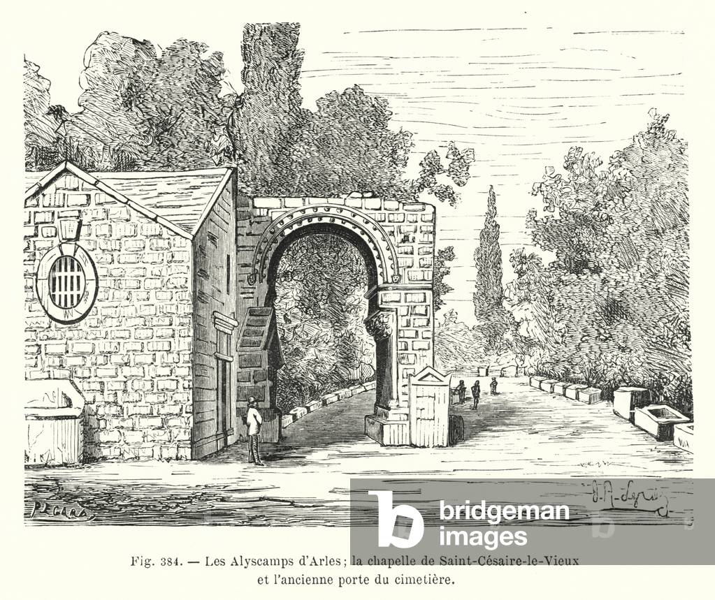 Les Alyscamps d'Arles; la chapelle de Saint-Cesaire-le-Vieux et l'ancienne porte du cimetiere (engraving)