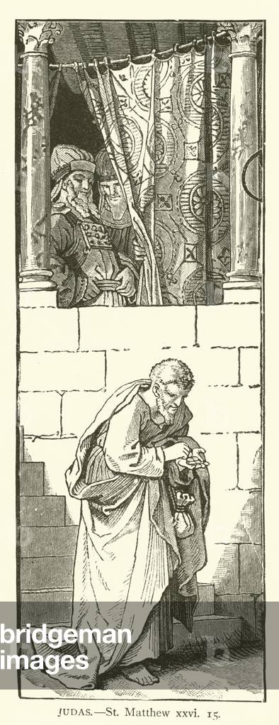 Judas, St Matthew, xxvi, 15 (engraving)