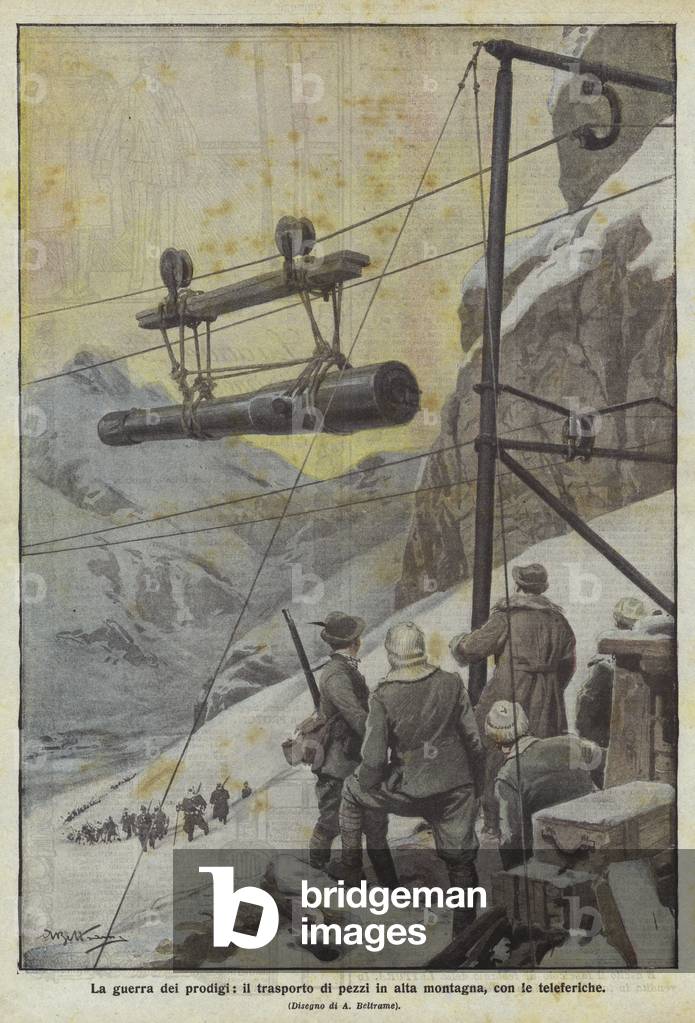 The war of wonders, the transport of pieces high in the mountains, by cable cars (colour litho)