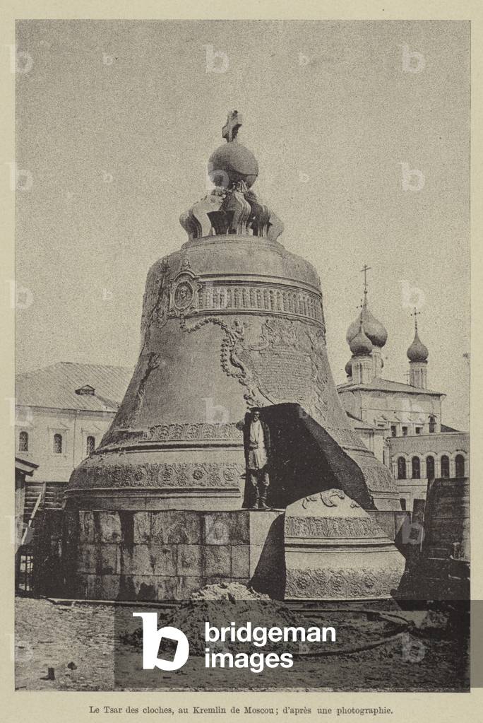 Le Tsar des cloches, au Kremlin de Moscou (engraving)