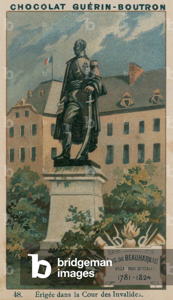 Eug de Beauharnais, Vice-Roi d'Italie, 1781-1824, Erigee dans la Cour des Invalides (chromolitho)