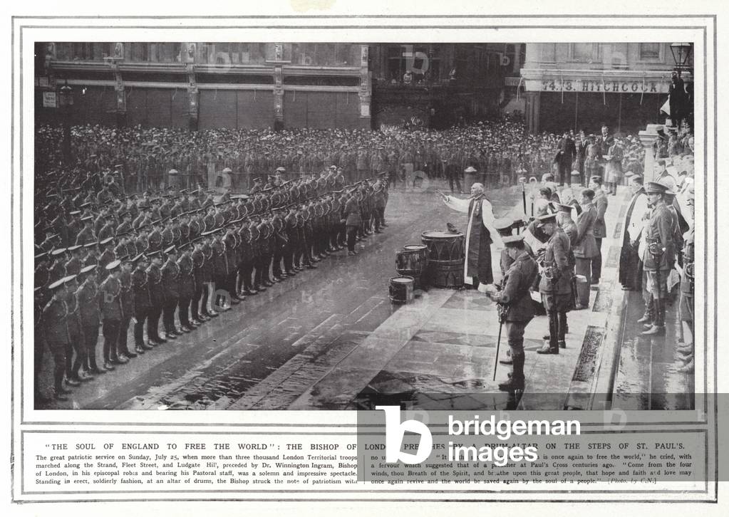 The soul of England to free the world, the Bishop of London preaches by a drum-altar on the steps of St Paul's (b/w photo)