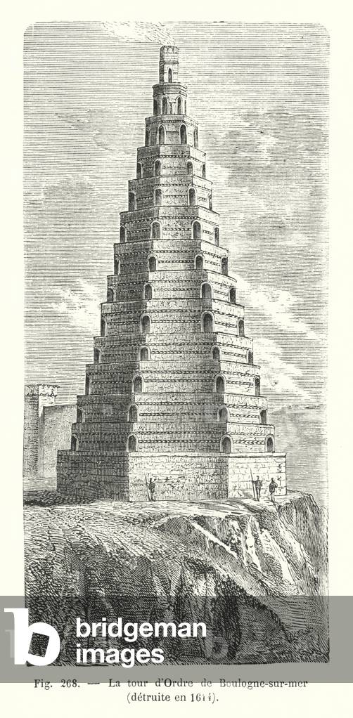 La tour d'Ordre de Boulogne-sur-mer, detruite en 1614 (engraving)