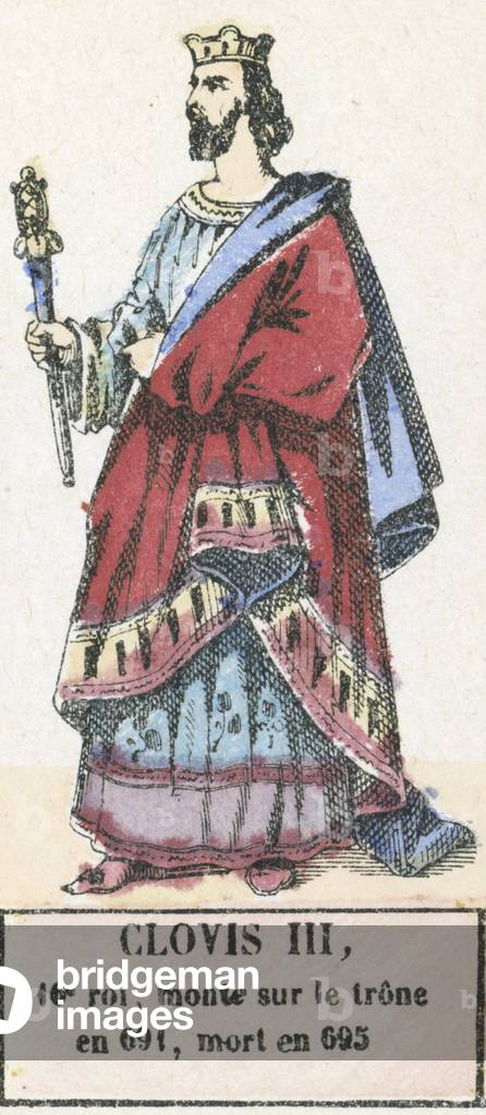 Clovis III, 16e roi, monte sur le trone en 691, mort en 695 (coloured engraving)