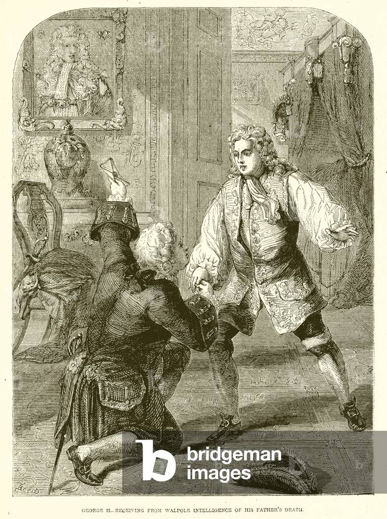 George II., receiving from Walpole Intelligence of his Father's Death (engraving)