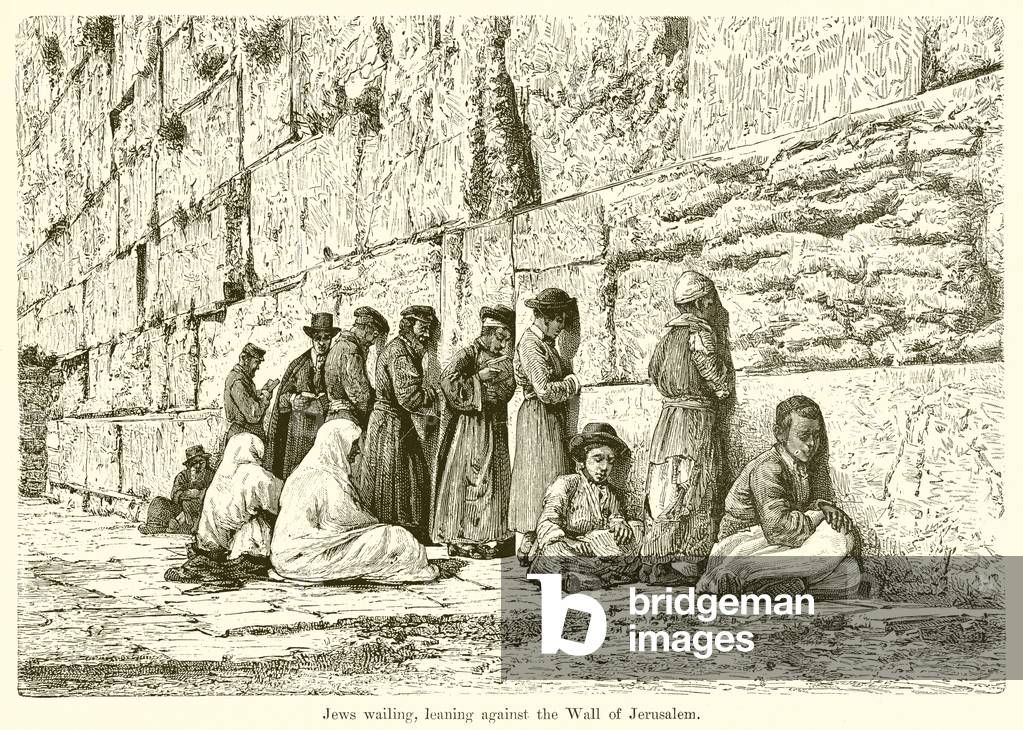 Jews Wailing, Leaning against the Wall of Jerusalem (engraving)