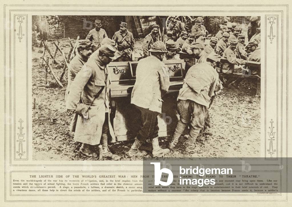 The lighter side of the world's greatest war, men from the trenches taking the piano to their theatre (b/w photo)