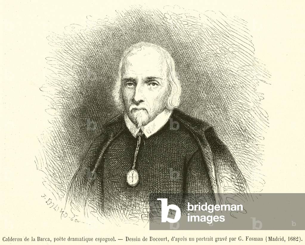 Calderon de la Barca, poete dramatique espagnol (engraving)