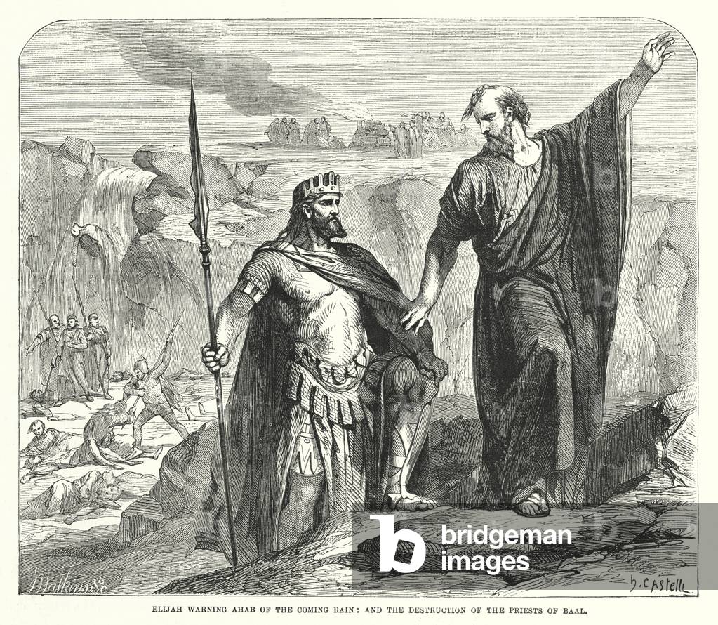 Elijah warning Ahab of the Coming Rain, and the Destruction of the Priests of Baal (engraving)