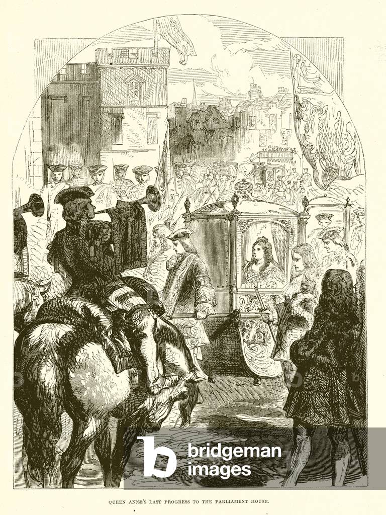 Queen Anne's Last Progress to the Parliament House (engraving)